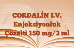 CORDALİN I.V. Enjeksiyonluk Çözelti 150 mg/3 ml