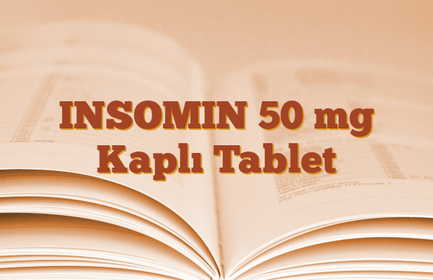 INSOMIN 50 mg Kaplı Tablet