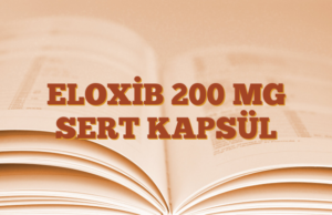 ELOXİB 200 MG SERT KAPSÜL