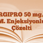 FERGIPRO 50 mg/ml I.M. Enjeksiyonluk Çözelti