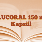 FLUCORAL 150 mg Kapsül