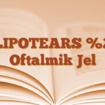 LIPOTEARS %2 Oftalmik Jel