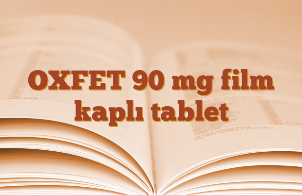 OXFET 90 mg film kaplı tablet