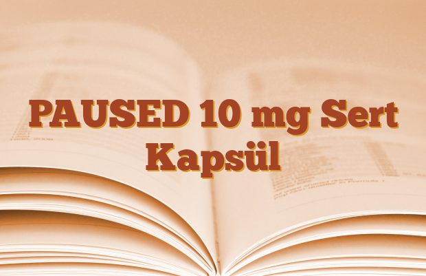 PAUSED 10 mg Sert Kapsül