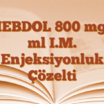 PHEBDOL 800 mg/3 ml I.M. Enjeksiyonluk Çözelti
