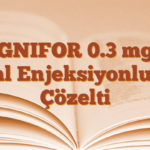 SIGNIFOR 0.3 mg/1 ml Enjeksiyonluk Çözelti